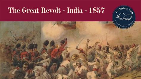  The Sepoy Mutiny:  A Crucible Forged in Colonial Tension and Indian Nationalism